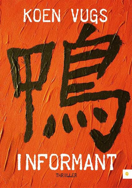 Informant - Koen Vugs (ISBN 9789048422784)