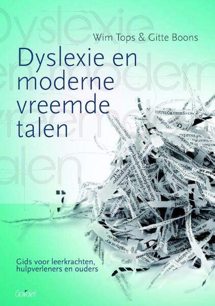 Dyslexie en moderne vreemde talen - Wim Tops, Gitte Boons (ISBN 9789044129779)
