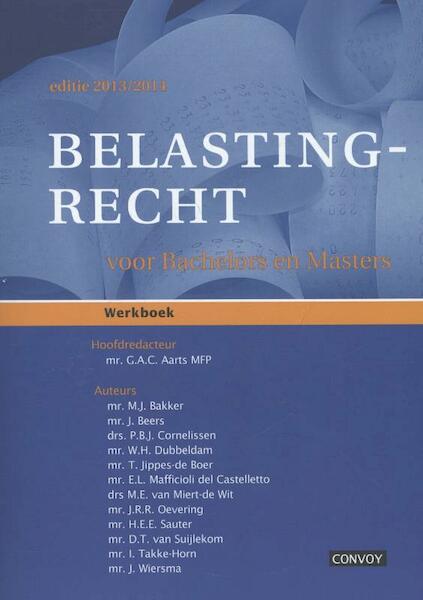 Belastingrecht Bachelors 13/14 Werkboek - (ISBN 9789079564835)