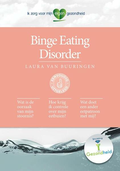 Binge Eating Disorder - Laura van Buuringen (ISBN 9789460840180)
