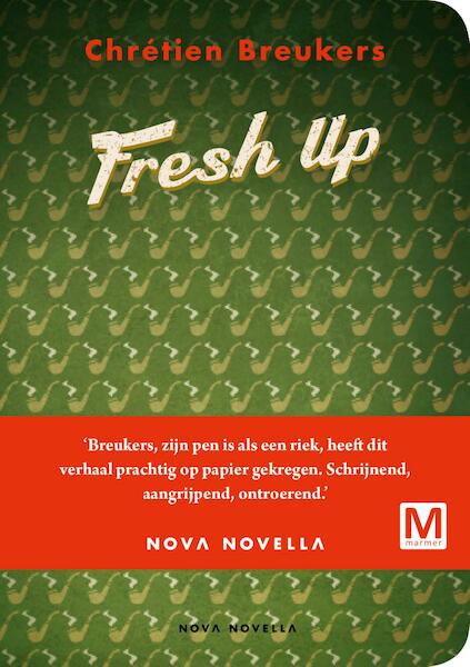 Fresh Up - Chrétien Breukers (ISBN 9789460688270)