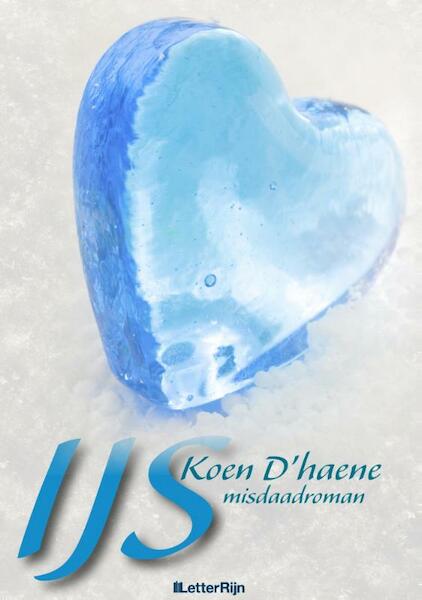 IJs - Koen D'haene (ISBN 9789491875267)