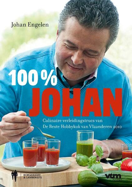 100% Johan - Johan Engelen (ISBN 9789089312075)