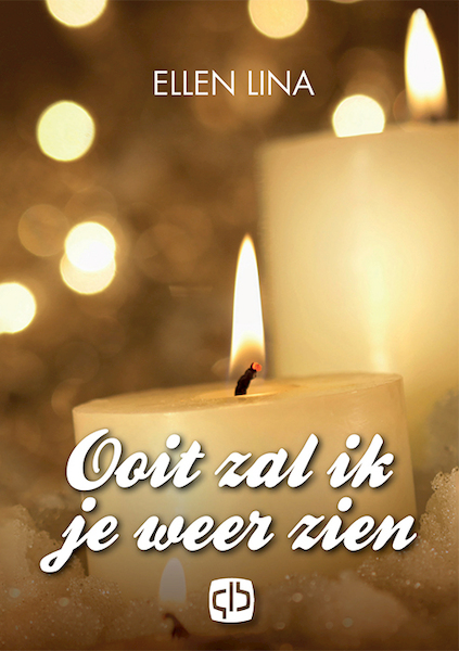 Ooit zal ik je weer zien - Ellen Lina (ISBN 9789036435383)