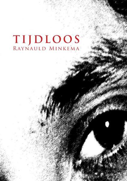 Tijdloos - Raynauld Minkema (ISBN 9789048408221)