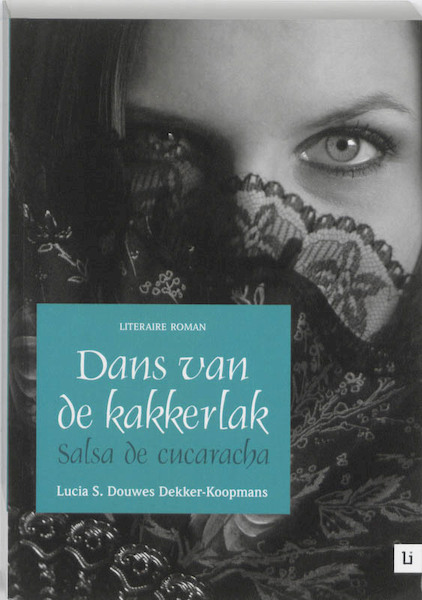 Dans van de kakkerlak - L.S. Douwes Dekker-Koopmans (ISBN 9789048490097)