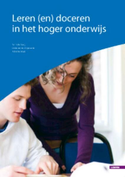 Leren (en) doceren in het hoger onderwijs - A.J. Kallenberg, Ton Kallenberg, L. van der Grijspaarde, Linda van der Grijspaarde, A. ter Braak, Astrid ter Braak (ISBN 9789059314276)