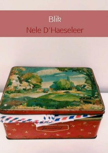 Blik - Nele D'Haeseleer (ISBN 9789402154399)