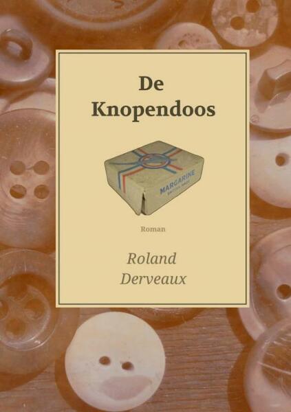 De knopendoos - Roland Derveaux (ISBN 9789402163155)