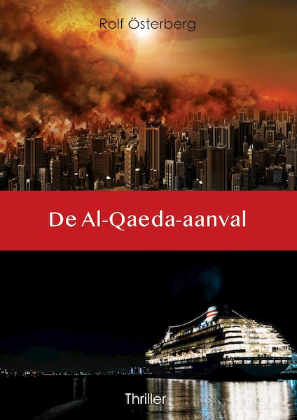 De Al-Qaeda-aanval - Rolf Österberg (ISBN 9789491300691)