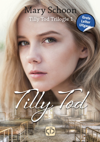 Tilly Tod - Mary Schoon (ISBN 9789036438537)