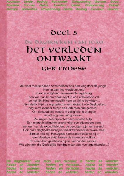 Het verleden ontwaakt - Ger Croese (ISBN 9789088421228)