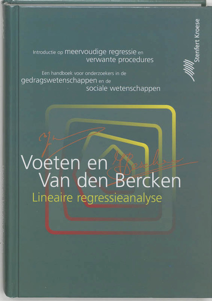 Lineaire regressieanalyse - M.J.M. Voeten, J.H.L. van den Bercken (ISBN 9789020732313)