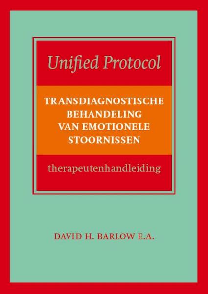 Transdiagnostische behandeling van emotionele stoornissen, therapeutenhandleiding - David Barlow (ISBN 9789057123900)