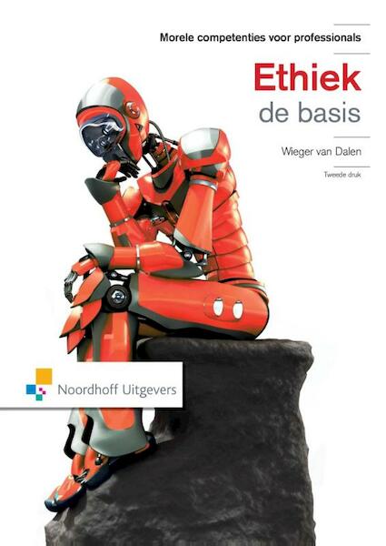 Ethiek: de basis - W. van Dalen (ISBN 9789001840280)