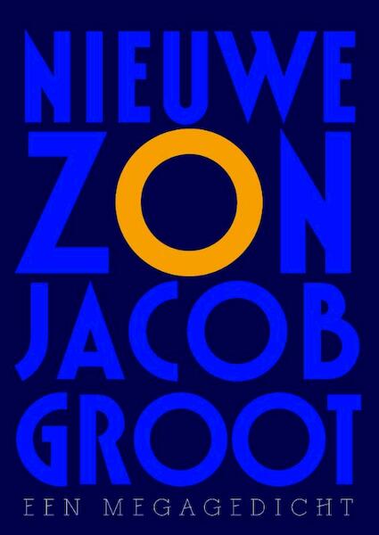Nieuwe zon - Jacob Groot (ISBN 9789076174358)