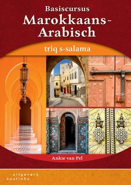 Basiscursus Marokkaans Arabisch - Ankie van Pel (ISBN 9789046904961)