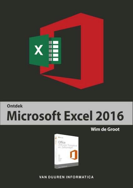Ontdek Excel 2016 - Wim de Groot (ISBN 9789059408814)