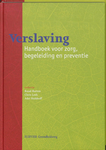 Verslaving - Ruud Rutten, Chris Loth (ISBN 9789035231313)