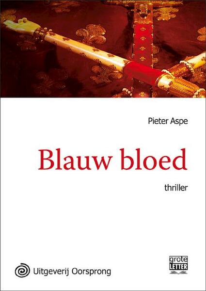 Blauw bloed - grote letter uitgave - Pieter Aspe (ISBN 9789461011862)