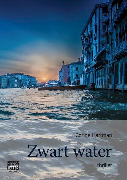 Zwart water - grote letter uitgave - Corine Hartman (ISBN 9789461013217)