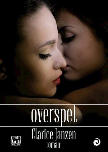 Overspel - Clarice Janzen (ISBN 9789461013262)