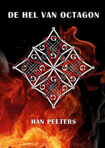 De hel van octagon - Han Peeters (ISBN 9789462170841)