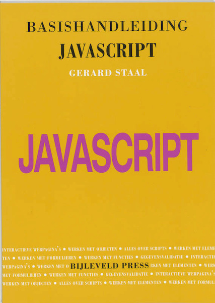 Basishandleiding JavaScript - G. Staal, Gert Staal, J. Kampherbeek (ISBN 9789055481088)
