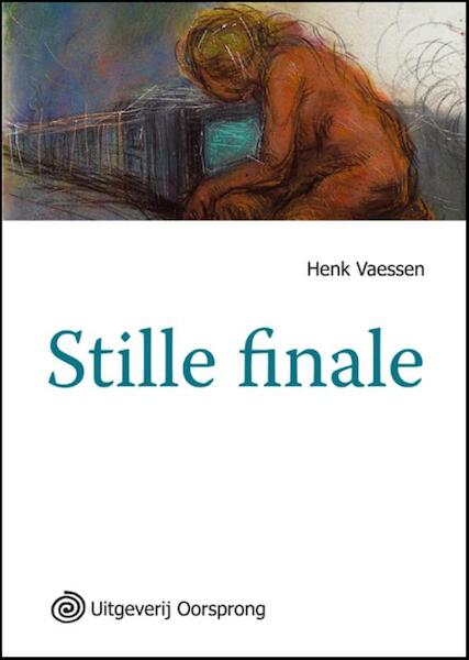 Stille finale -grote letter uitgave - Henk Vaessen (ISBN 9789461010292)