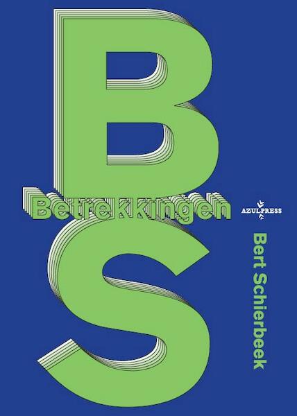 Betrekkingen - Bert Schierbeek (ISBN 9789490687625)