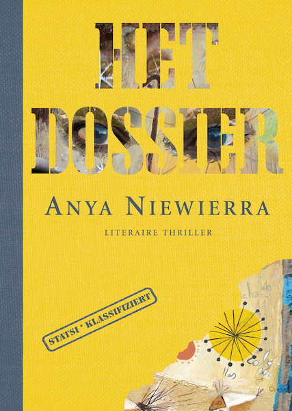 Het dossier - Anya Niewierra (ISBN 9789085165453)
