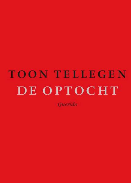 De optocht - Toon Tellegen (ISBN 9789021446257)