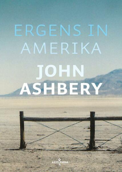 Ergens in Amerika - John Ashbery (ISBN 9789490687649)