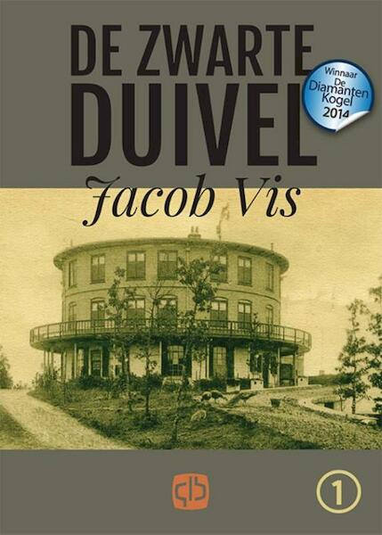 De zwarte duivel - Jacob Vis (ISBN 9789036430203)