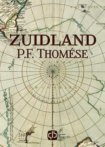 Zuidland - grote letter uitgave - P.F. Thomése (ISBN 9789036430326)