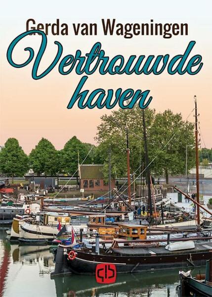 Vertrouwde haven - Gerda van Wageningen (ISBN 9789036430715)