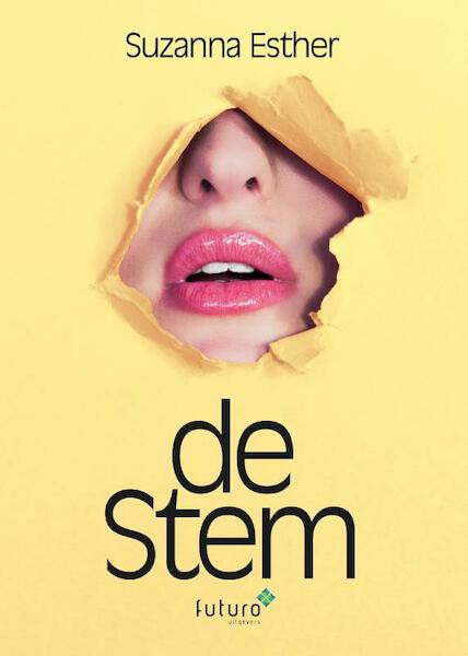 De stem - Suzanna Esther (ISBN 9789492221940)