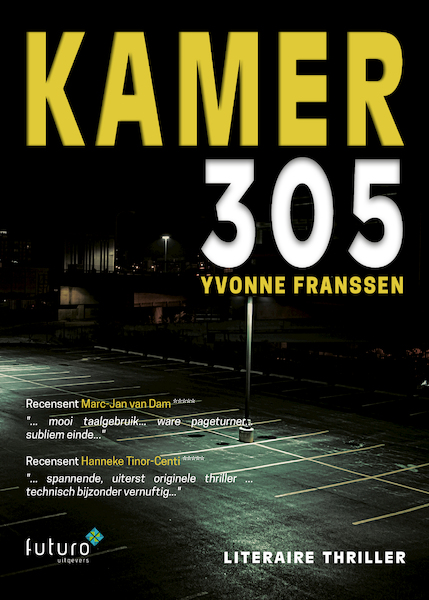 Kamer 305 - Yvonne Franssen (ISBN 9789492939319)
