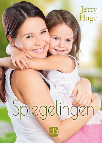 Spiegelingen - Jetty Hage (ISBN 9789036437295)