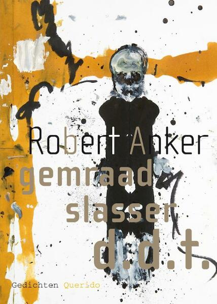 Gemraad Slasser d.d.t. - Robert Anker (ISBN 9789021437408)