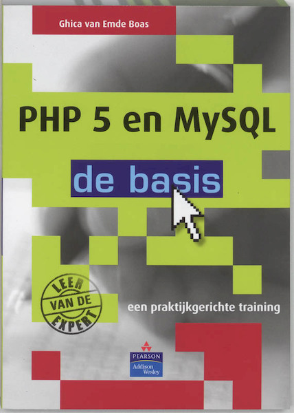 PHP 5 en MySQL 5 - van Emde Boas (ISBN 9789043011655)