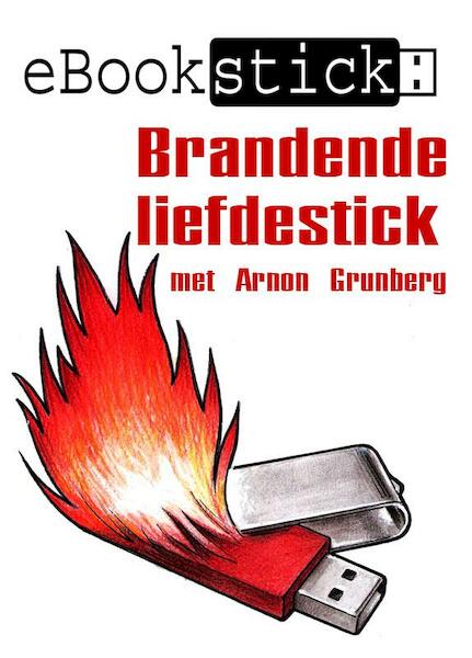 Brandende liefdestick - eBookstick (ISBN 9789490848644)