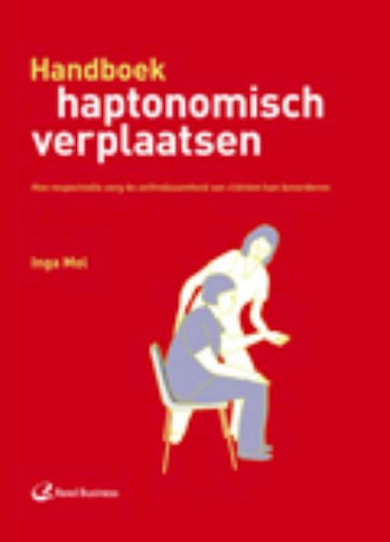 Handboek haptonomisch verplaatsen - Inga Mol (ISBN 9789035233416)