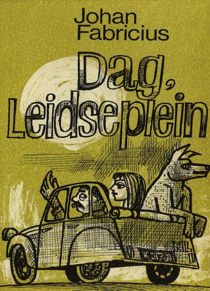 Dag, Leidseplein - Johan Fabricius (ISBN 9789025863227)