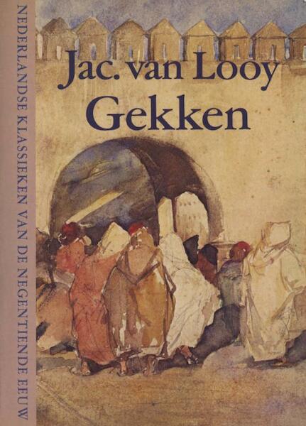 Gekken - Jac. van Looy (ISBN 9789038897318)