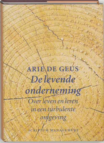 De levende onderneming - A. de Geus (ISBN 9789055940837)