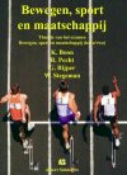 Bewegen, sport en maatschappij - (ISBN 9789072594501)