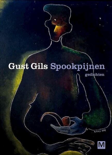 Spookpijnen - Gust Gils (ISBN 9789460682506)