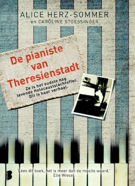 De pianiste van Theresienstadt - Alice Herz-sommer, Caroline Stoessinger (ISBN 9789460232015)