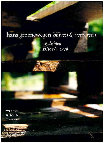 Blijven en verreizen - Hans Groenewegen (ISBN 9789028425606)